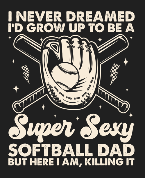 Men's Sexy Softball Dad