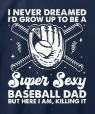 Men's Sexy Baseball Dad